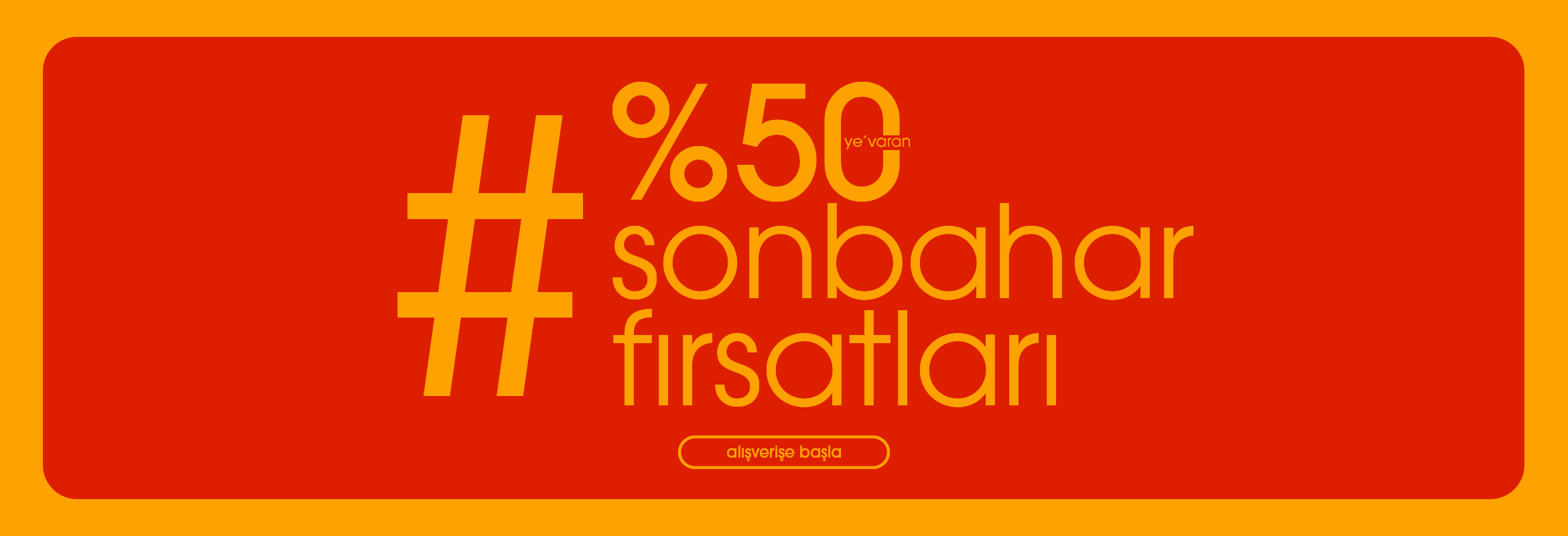 Sonbahar Fırsatları (1)